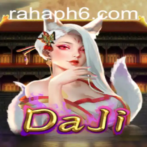 Unveiling DaJi: A Comprehensive Guide to the Game with Insights on RahaPH
