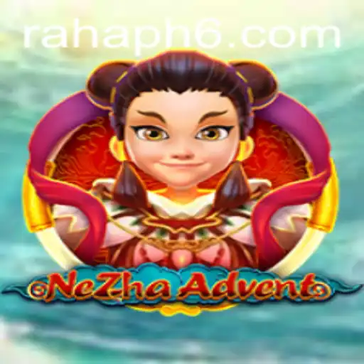 NeZhaAdvent: Embark on a Mythical Journey with RahaPH