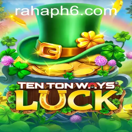 Exploring TenTonWaysLuck: The Game that Combines Strategy and Fortune